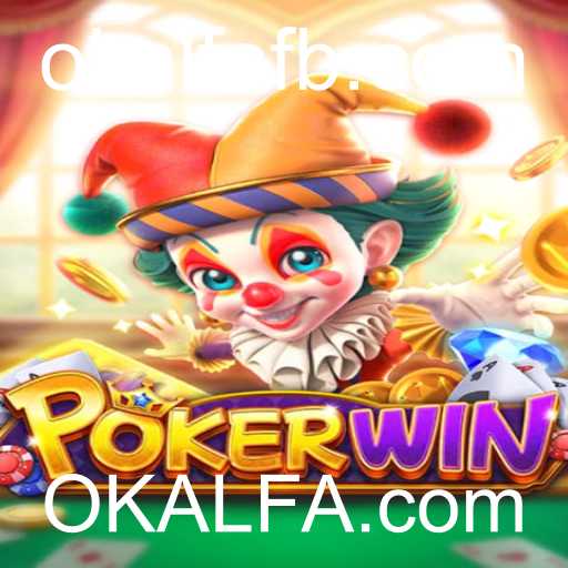 Descubra as Emoções do POKERWIN com OKALFA.com